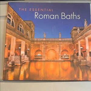 The Essential Roman Baths Book